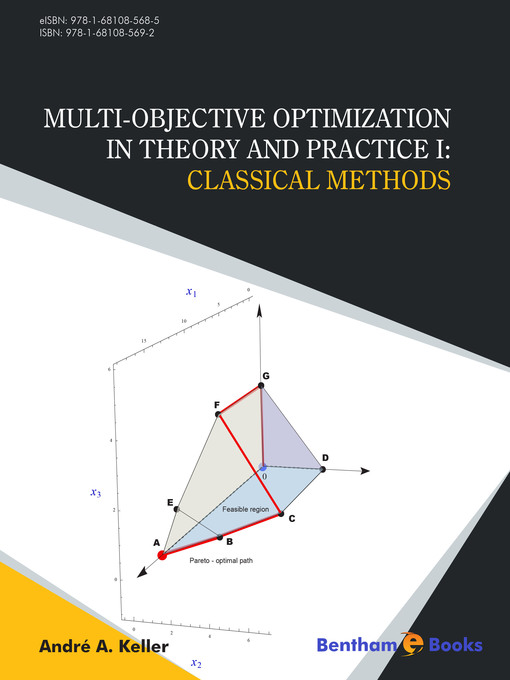 Upplýsingar um Multi-Objective Optimization in Theory and Practice I eftir André A. Keller - Biðlisti